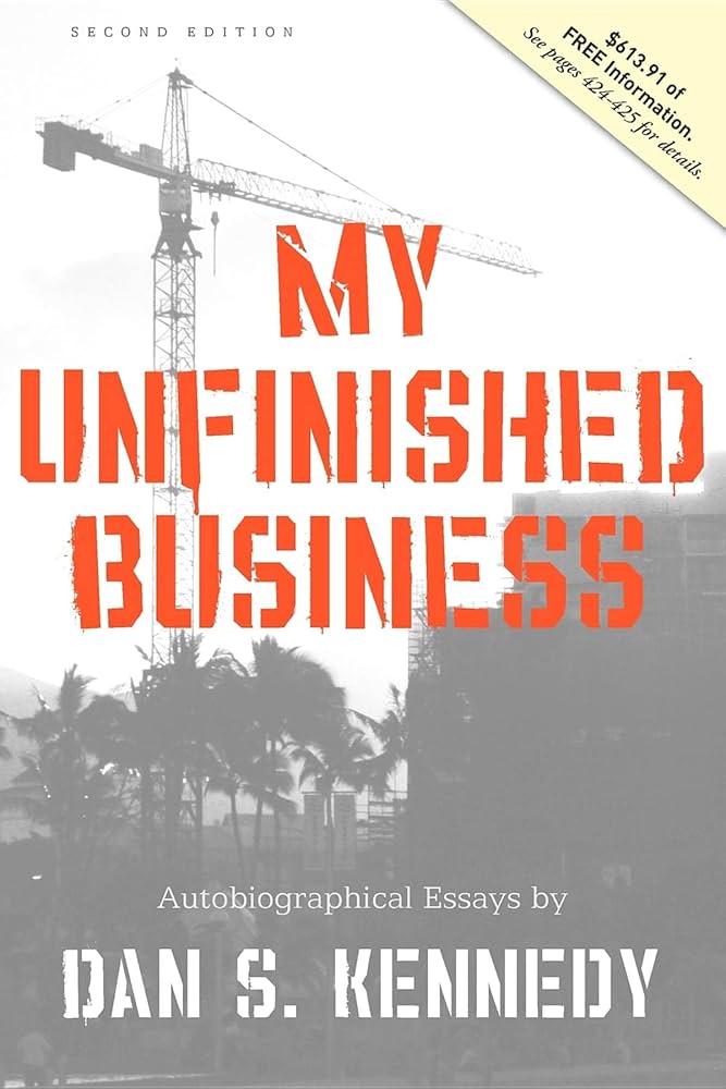 Kennedy’s autobiographical essays on business, life, failure, divorce, and the lessons he extracted from all of it.
